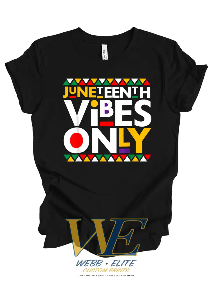 Juneteenth Vibes only